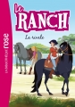 Couverture Le ranch, tome 02 : La rivale Editions Hachette (Bibliothèque Rose) 2012