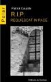 Couverture R.I.P. : Resquiescat in pace Editions du Caïman (Polar) 2016