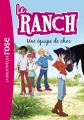 Couverture Le ranch, tome 05 : Une équipe de choc Editions Hachette 2013