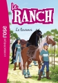 Couverture Le ranch, tome 08 : Le tournoi Editions Hachette (Bibliothèque Rose) 2014