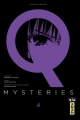 Couverture Q Mysteries, tome 04 Editions Kana (Big) 2016