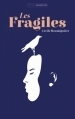 Couverture Les Fragiles Editions Sarbacane (Exprim') 2016