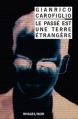 Couverture Le Passé est une terre étrangère Editions Rivages (Noir) 2013