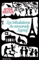 Couverture Les Tribulations du camarade Lepiaf Editions Calmann-Lévy 2016