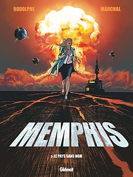 Couverture Memphis, tome 3 : le pays sans nom