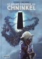Couverture Le grand pouvoir du Chninkel, intégrale Editions Casterman 2015