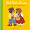 Couverture Petit Ours Brun et les oeufs de Pâques Editions Bayard (Jeunesse) 2015