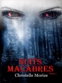 Couverture Nuits macabres, tome 1 Editions Autoédité 2016