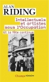 Couverture Intellectuels et artistes sous l'Occupation : Et la fête continue Editions Flammarion (Champs - Histoire) 2013