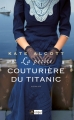 Couverture La petite couturière du Titanic Editions L'Archipel 2016