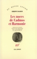 Couverture Les Noces de Cadmos et Harmonie Editions Gallimard  (Du monde entier) 1991