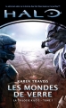 Couverture Halo : La trilogie Kilo-5, tome 1 : Les mondes de verre Editions Tor Books 2015