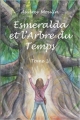 Couverture Esmeralda et l'Arbre du Temps Editions Autoédité 2013