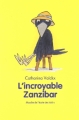 Couverture L'incroyable Zanzibar Editions L'École des loisirs (Mouche) 2003