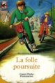 Couverture La folle poursuite Editions Flammarion (Castor poche - Junior) 1992