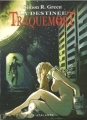 Couverture Traquemort, tome 5 : La Destinée Editions L'Atalante (La Dentelle du cygne) 2006