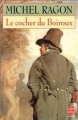 Couverture Le Cocher du Boiroux Editions Le Livre de Poche 1994