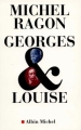 Couverture Georges et Louise Editions Albin Michel 2000
