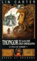 Couverture Le Cycle de Thongor, tome 1 : Thongor et le magicien Editions Albin Michel (Épées et dragons) 1987