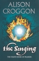 Couverture The Pellinor saga, book 4: The Singing Editions Walker Books 2007