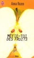 Couverture Méfie-toi des fruits Editions J'ai Lu (Nouvelle génération) 2003