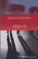 Couverture (Elliot) / Elliot Editions Flammarion (Tribal) 2005