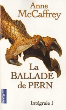 Couverture La Ballade de Pern, intégrale, tome 1