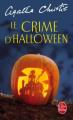 Couverture La fête du potiron / Le Crime d'Halloween Editions Le Livre de Poche 2009