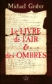 Couverture Le Livre de l'air & des ombres Editions Le Cherche midi (Ailleurs) 2008