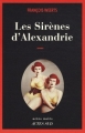 Couverture Les sirènes d'Alexandrie Editions Actes Sud (Actes noirs) 2008