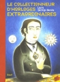 Couverture Le collectionneur d'horloges extraordinaires Editions Seuil 2005