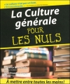 Couverture La culture générale pour les nuls Editions First (Pour les nuls) 2006