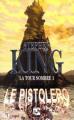 Couverture La Tour sombre, tome 1 : Le Pistolero Editions 84 1998