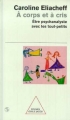 Couverture À corps et à cris Editions Odile Jacob 2000