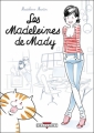 Couverture Les madeleines de Mady, tome 1 Editions Delcourt 2010