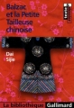 Couverture Balzac et la petite tailleuse chinoise Editions Gallimard  (La bibliothèque) 2005