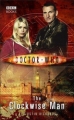 Couverture Doctor Who: The Clockwise Man Editions BBC Books (Doctor Who) 2005