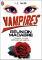 Couverture Vampires, tome 4 : Réunion macabre Editions J'ai Lu 2000