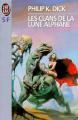 Couverture Les clans de la lune alphane Editions J'ai Lu (S-F) 1996