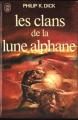 Couverture Les clans de la lune alphane Editions J'ai Lu 1978