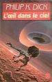 Couverture Les mondes divergents / L'oeil dans le ciel Editions Le Livre de Poche (Science-fiction) 1988