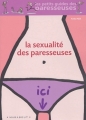 Couverture La Sexualité des paresseuses Editions Marabout (Les petits guides des paresseuses) 2004