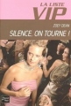 Couverture La Liste VIP, tome 3 : Silence, on tourne ! Editions Fleuve 2005