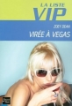 Couverture La Liste VIP, tome 5 : Virée à Vegas Editions Fleuve 2006