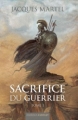 Couverture Sacrifice du guerrier, tome 1 Editions Mnémos (Fantasy) 2008