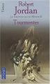 Couverture La Roue du Temps, tome 08 : Tourmentes Editions Pocket (Fantasy) 2002