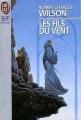 Couverture Les Fils du vent Editions J'ai Lu (S-F / Fantasy) 1994