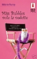 Couverture Miss Bubbles vole la vedette Editions Harlequin (Red Dress Ink) 2006