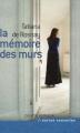Couverture La mémoire des murs Editions France Loisirs (Courts romans & autres nouvelles) 2009