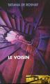 Couverture Le voisin Editions France Loisirs (Piment) 2001